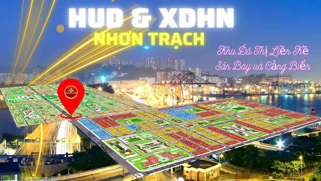 Đất nền dự án Hud Nhơn Trạch đất nền Khu đô thị liền kề Sân Bay và Cảng biển với giá dưới 2 tỷ