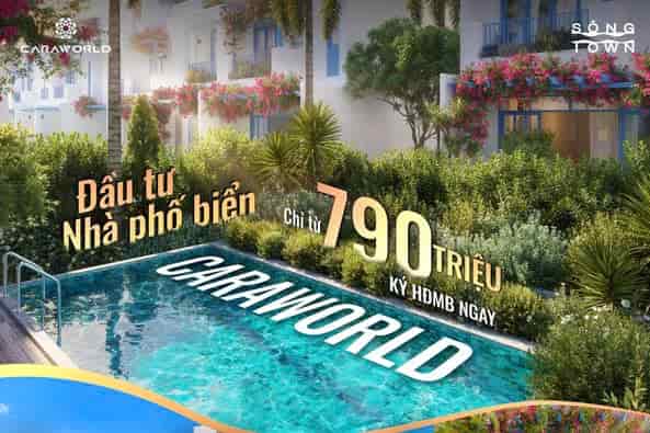 Chỉ từ 790 triệu Sở hữu ngay nhà phố biển CaraWorld Cam Ranh